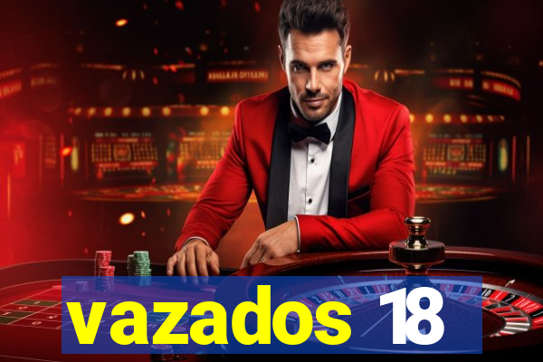 vazados 18